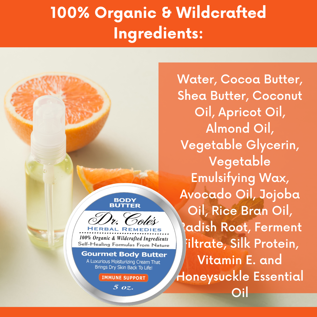 37 - Dr. Cole's Gourmet Body Butter - IMMUNE SUPPORT